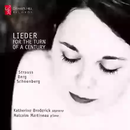 Lieder For The Turn of a Century